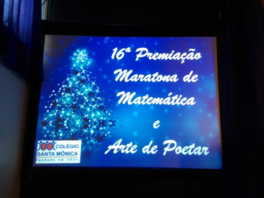 COLÉGIO SANTA MÔNICA – MARATONA DE MATEMÁTICA E ARTE DE POETAR – CACHAMBI