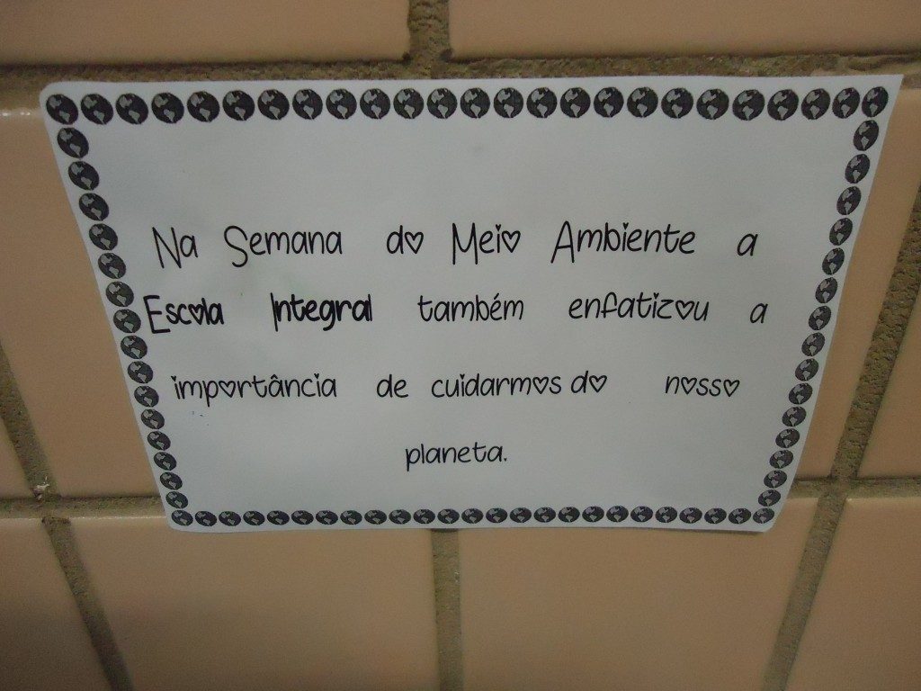 COLÉGIO SANTA MÔNICA – SEMANA DO MEIO AMBIENTE – ESCOLA INTEGRAL  – CACHAMBI