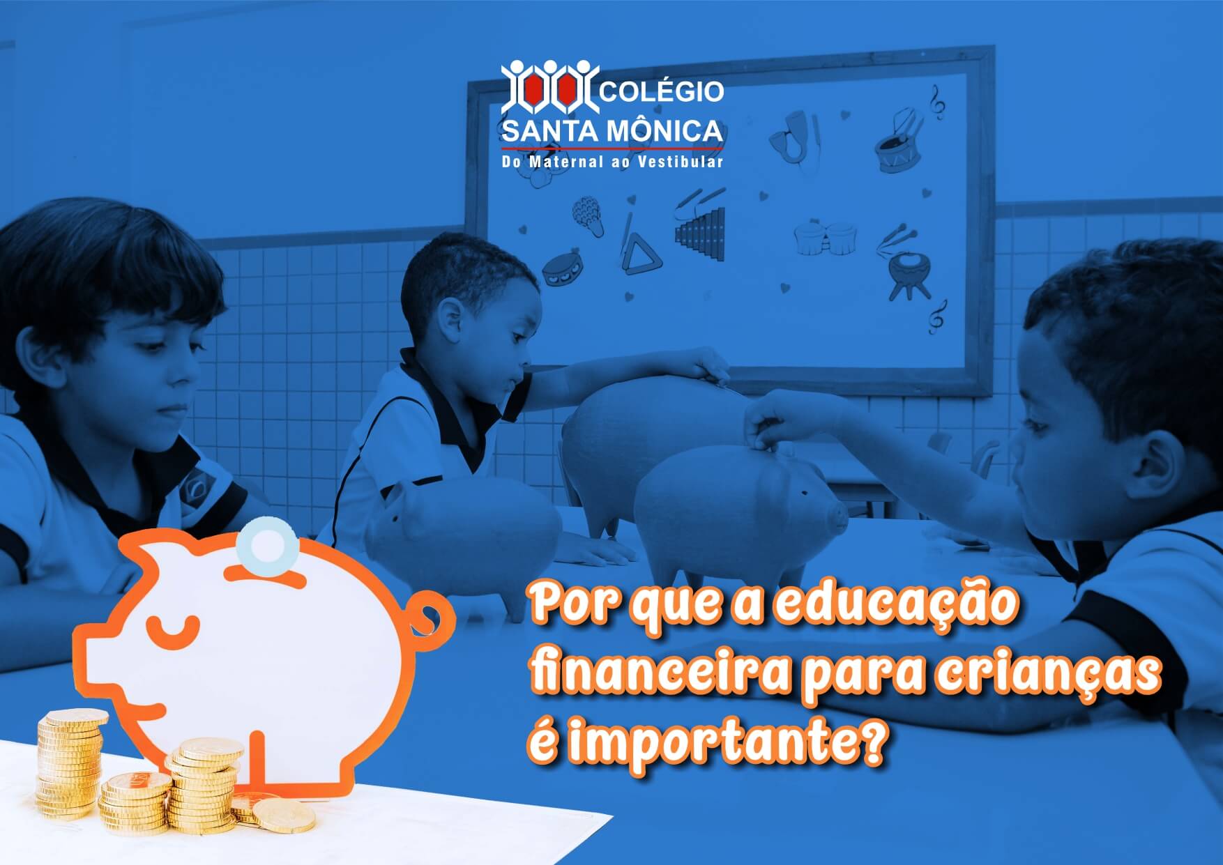 Quer ajudar na educação financeira do seu filho?